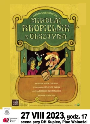 Spektakl dla dzieci - "Mikołaj Kropielnik z Olsztyna"