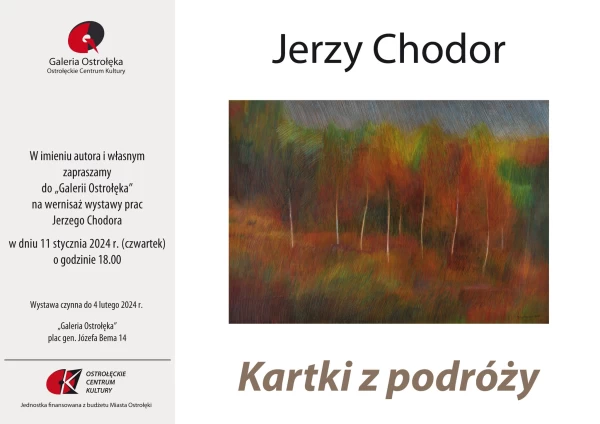 KARTKI Z PODRÓŻY wernisaż wystawy pasteli Jerzego Chodora