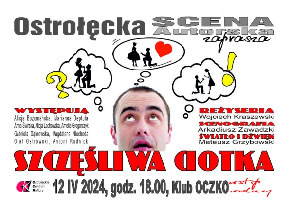 SZCZĘŚLIWA CIOTKA - spektakl Ostrołęckiej Sceny Autorskiej