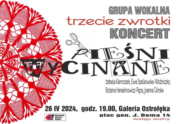 PIEŚNI WYCINANE koncert grupy wokalnej TRZECIE ZWROTKI