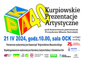 40. Kurpiowskie Prezentacje Artystyczne