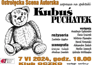 KUBUŚ PUCHATEK (2) - spektakl Ostrołęckiej Sceny Autorskiej - ODWOŁANY