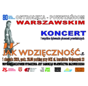 OSTROŁĘKA POWSTAŃCOM WARSZAWSKIM - KONCERT