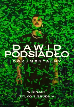 DAWID PODSIADŁO - Dokumentalny