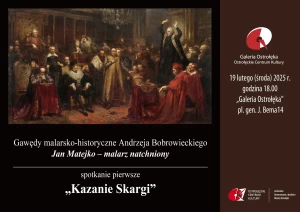 JAN MATEJKO - MALARZ NATCHNIONY gawędy malarsko-historyczne Andrzeja Bobrowieckiego