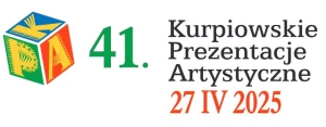 41. KURPIOWSKIE PREZENTACJE ARTYSTYCZNE