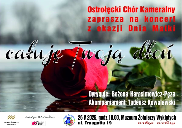 CAŁUJĘ TWOJĄ DŁOŃ - koncert Ostrołęckiego Chóru Kameralnego