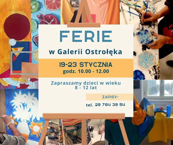 FERIE W GALERII OSTROŁĘKA