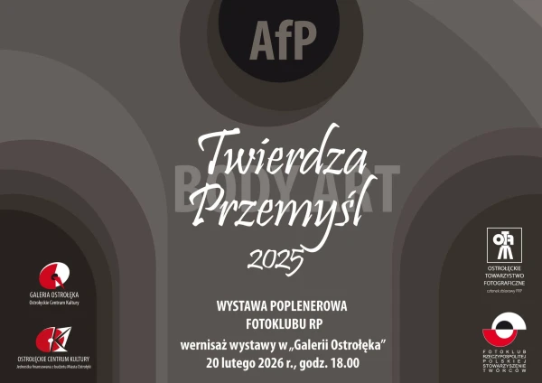 Twierdza Przemyśl 2025 - poplenerowa wystawa fotografii Body Art