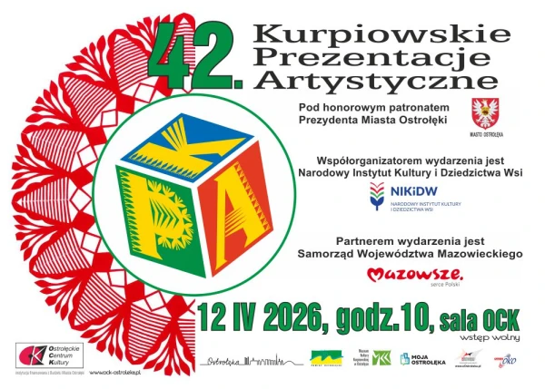 42. KURPIOWSKIE PREZENTACJE ARTYSTYCZNE